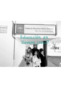 EDUCACIÓN EN TIEMPO ¿REAL?