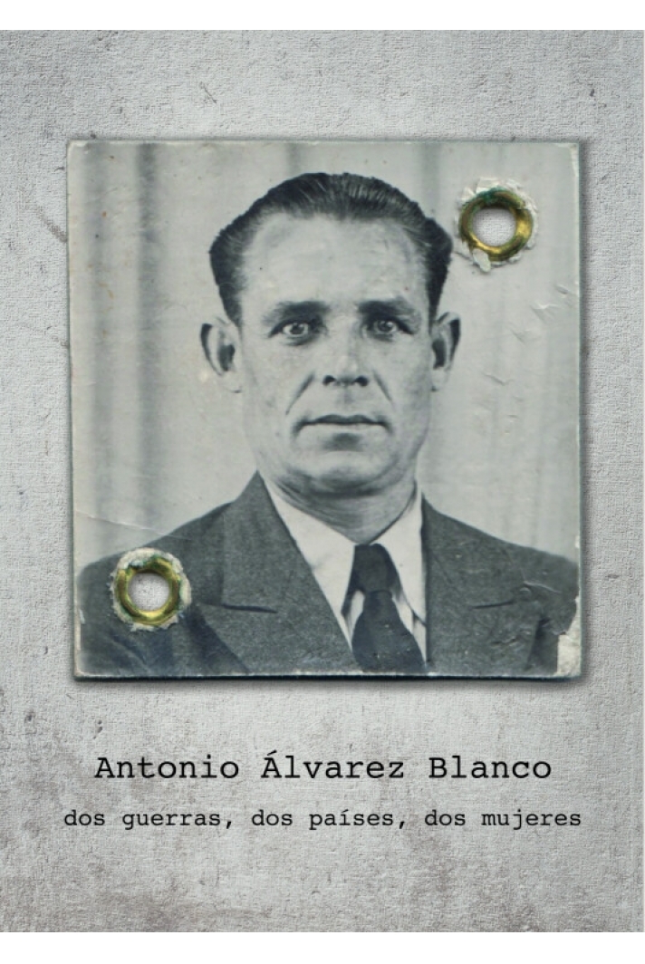 Antonio Álvarez Blanco: dos guerras, dos países, dos mujeres
