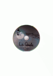 LA QUELA