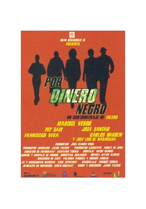 POR DINERO NEGRO