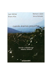 CUANDO ÉRAMOS PEQUEÑOS