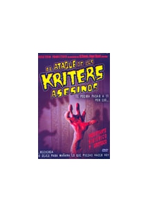 EL ATAQUE DE LOS KRITERS ASESINOS