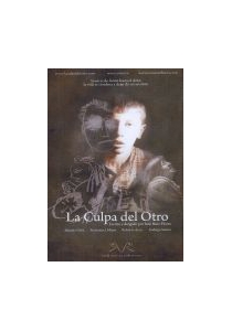 LA CULPA DEL OTRO