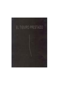 EL TIEMPO PRESTADO