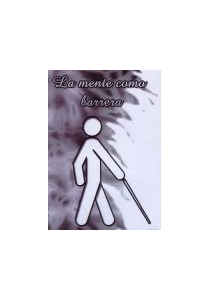LA MENTE COMO BARRERA