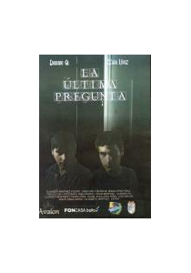 LA ÚLTIMA PREGUNTA