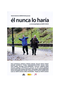 ÉL NUNCA LO HARÍA