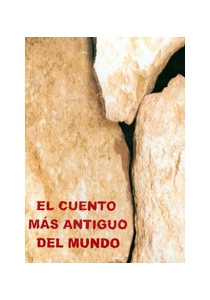 EL CUENTO MÁS ANTIGUO DEL MUNDO