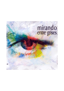 MIRANDO ENTRE GRISES