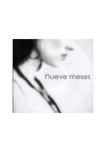 NUEVE MESES