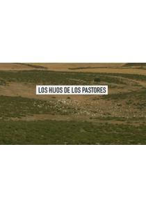 LOS HIJOS DE LOS PASTORES
