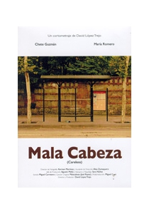 MALA CABEZA
