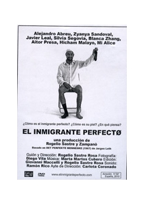 EL INMIGRANTE PERFECTO
