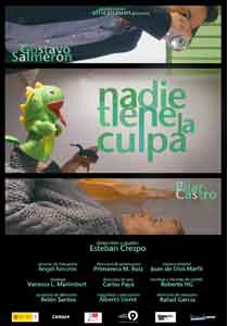 NADIE TIENE LA CULPA