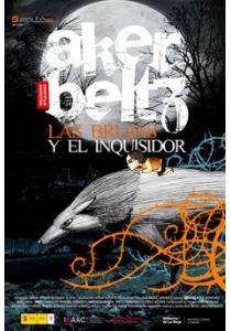 AKERBELTZ, LAS BRUJAS Y EL INQUISIDOR