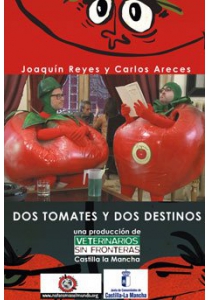 DOS TOMATES Y DOS DESTINOS