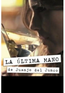 LA ÚLTIMA MANO