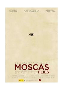 DESPIERTA A LAS MOSCAS