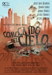 COMO CAÍDO DEL CIELO