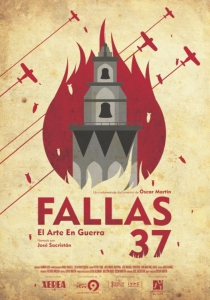 FALLAS 37, EL ARTE EN GUERRA