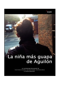 LA NIÑA MÁS GUAPA DE AGUILÓN