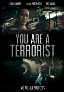 YOU ARE A TERRORIST